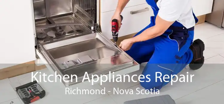 Kitchen Appliances Repair Richmond - Nova Scotia
