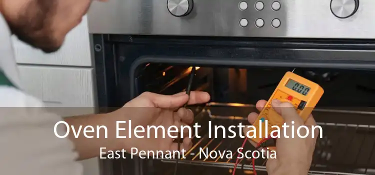 Oven Element Installation East Pennant - Nova Scotia