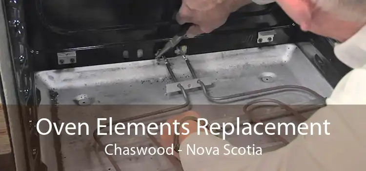 Oven Elements Replacement Chaswood - Nova Scotia