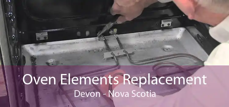 Oven Elements Replacement Devon - Nova Scotia
