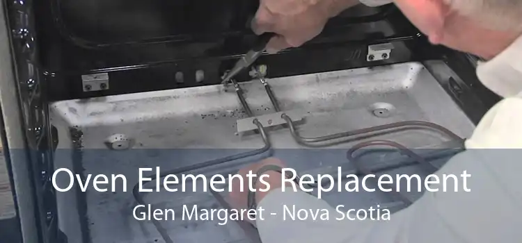 Oven Elements Replacement Glen Margaret - Nova Scotia