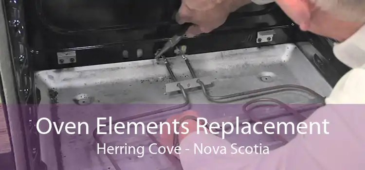 Oven Elements Replacement Herring Cove - Nova Scotia