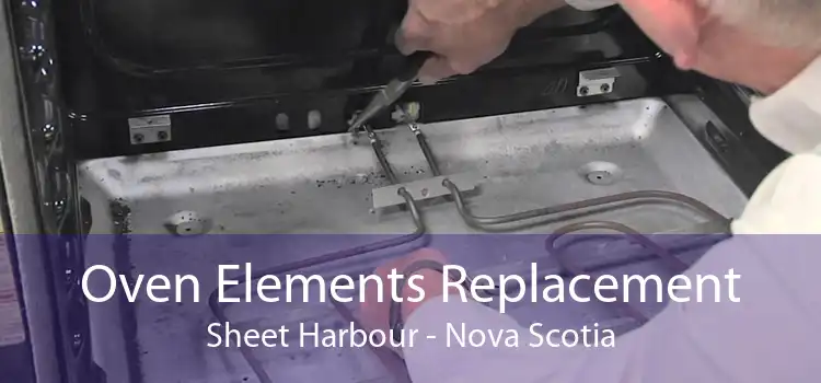 Oven Elements Replacement Sheet Harbour - Nova Scotia