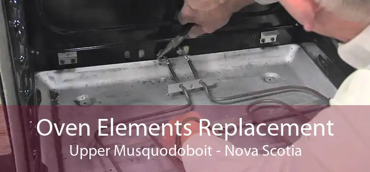 Oven Elements Replacement Upper Musquodoboit - Nova Scotia