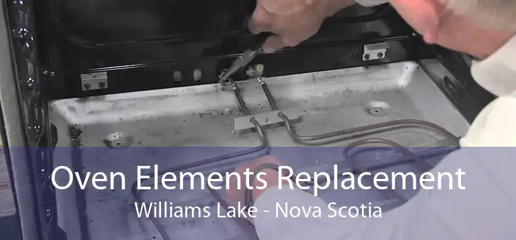 Oven Elements Replacement Williams Lake - Nova Scotia