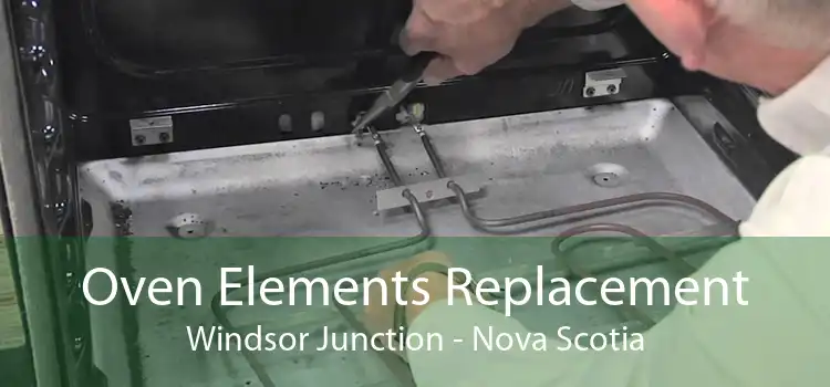 Oven Elements Replacement Windsor Junction - Nova Scotia
