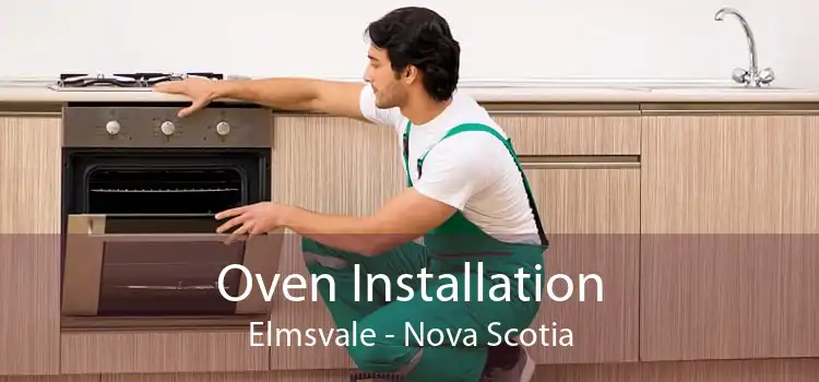 Oven Installation Elmsvale - Nova Scotia