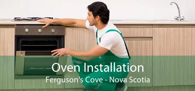 Oven Installation Ferguson's Cove - Nova Scotia