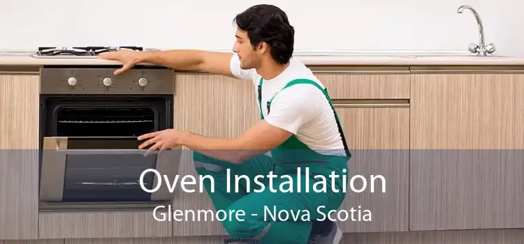 Oven Installation Glenmore - Nova Scotia