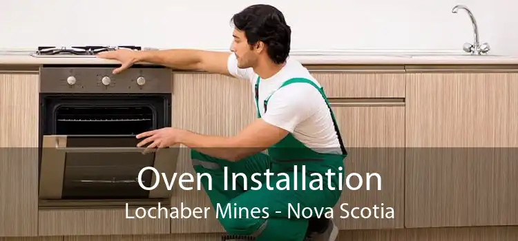 Oven Installation Lochaber Mines - Nova Scotia