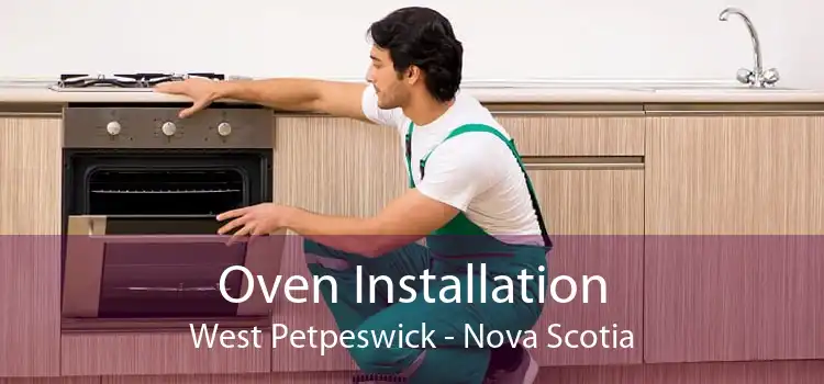 Oven Installation West Petpeswick - Nova Scotia