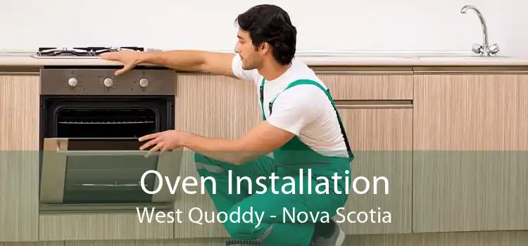 Oven Installation West Quoddy - Nova Scotia