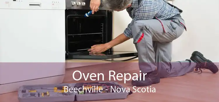 Oven Repair Beechville - Nova Scotia