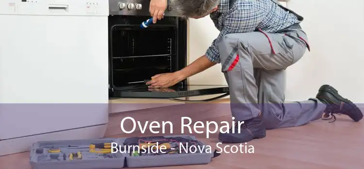 Oven Repair Burnside - Nova Scotia