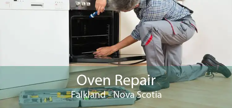 Oven Repair Falkland - Nova Scotia