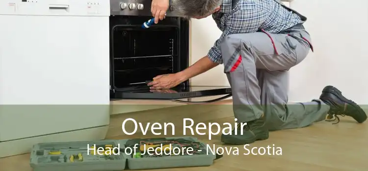 Oven Repair Head of Jeddore - Nova Scotia