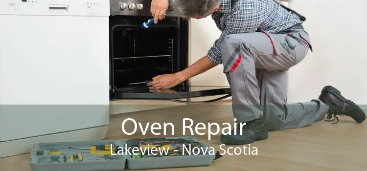 Oven Repair Lakeview - Nova Scotia