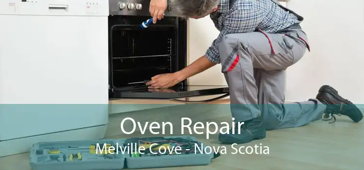 Oven Repair Melville Cove - Nova Scotia