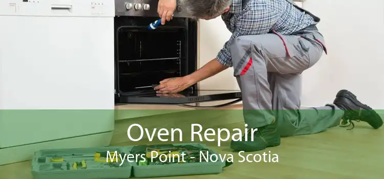 Oven Repair Myers Point - Nova Scotia