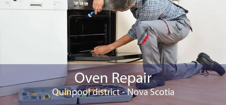 Oven Repair Quinpool district - Nova Scotia