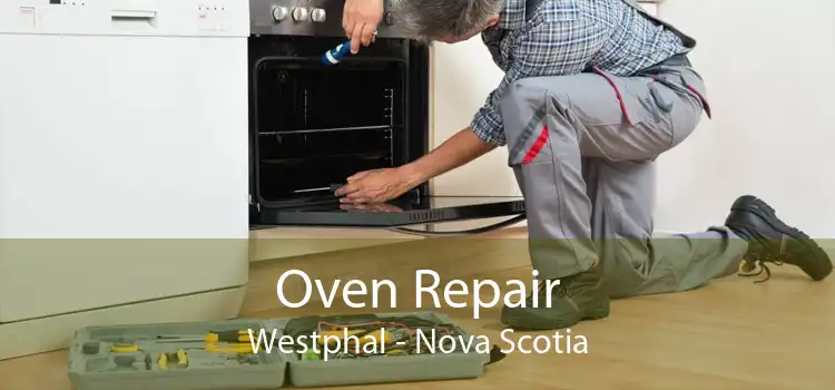 Oven Repair Westphal - Nova Scotia