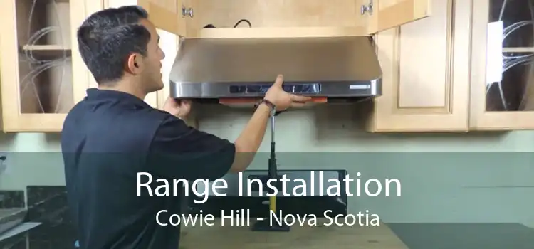 Range Installation Cowie Hill - Nova Scotia