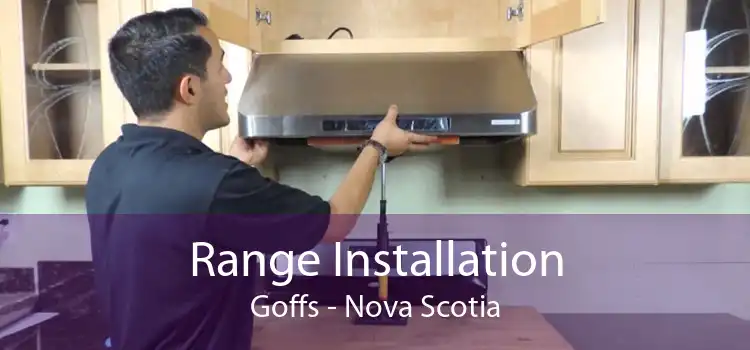 Range Installation Goffs - Nova Scotia