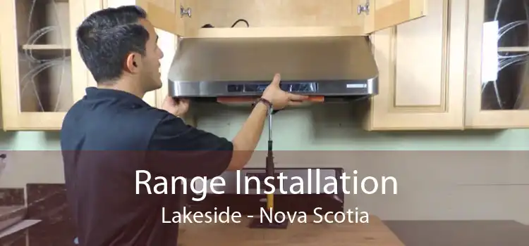Range Installation Lakeside - Nova Scotia
