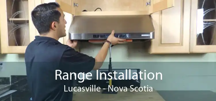 Range Installation Lucasville - Nova Scotia