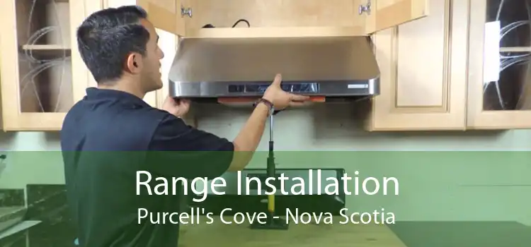 Range Installation Purcell's Cove - Nova Scotia