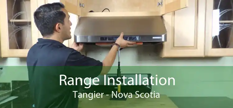 Range Installation Tangier - Nova Scotia
