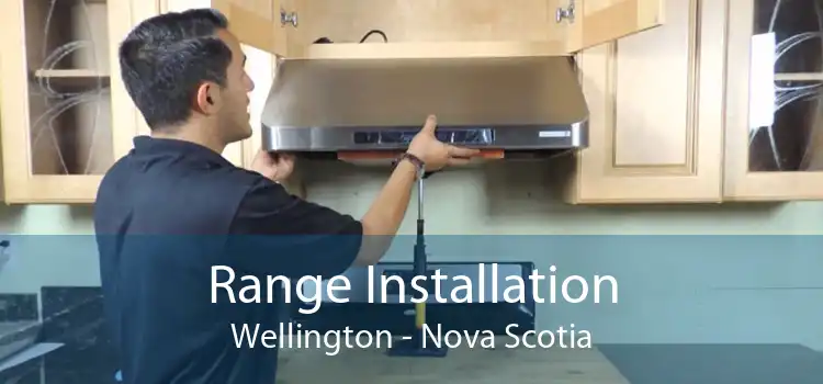 Range Installation Wellington - Nova Scotia