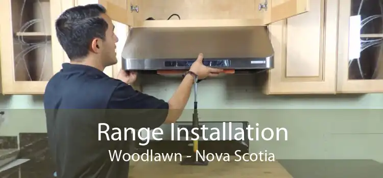 Range Installation Woodlawn - Nova Scotia