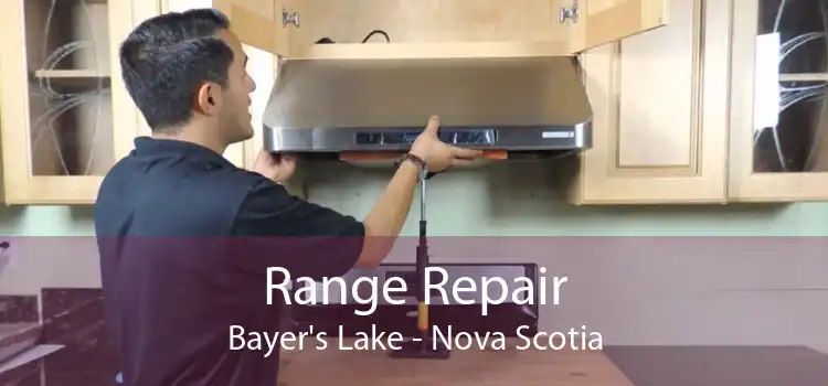 Range Repair Bayer's Lake - Nova Scotia