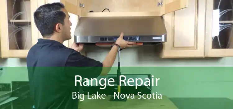 Range Repair Big Lake - Nova Scotia