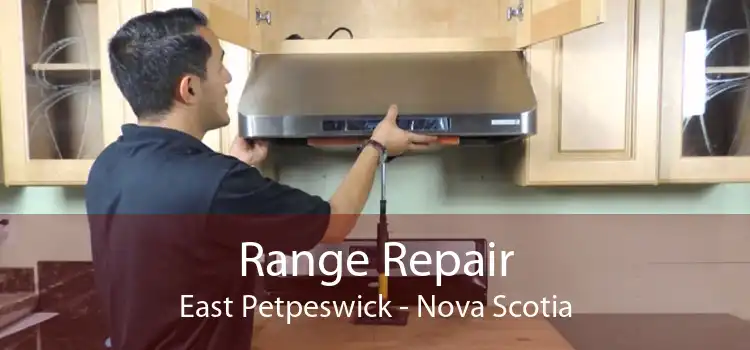 Range Repair East Petpeswick - Nova Scotia