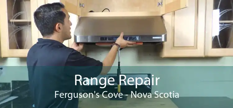 Range Repair Ferguson's Cove - Nova Scotia