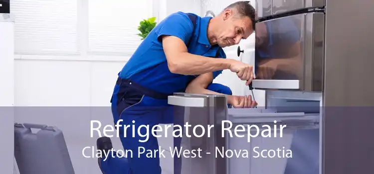 Refrigerator Repair Clayton Park West - Nova Scotia