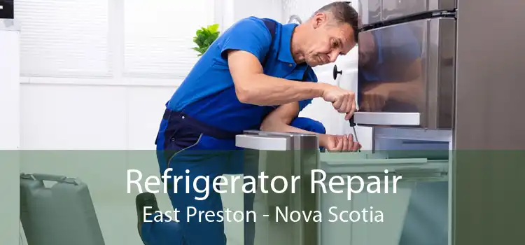 Refrigerator Repair East Preston - Nova Scotia