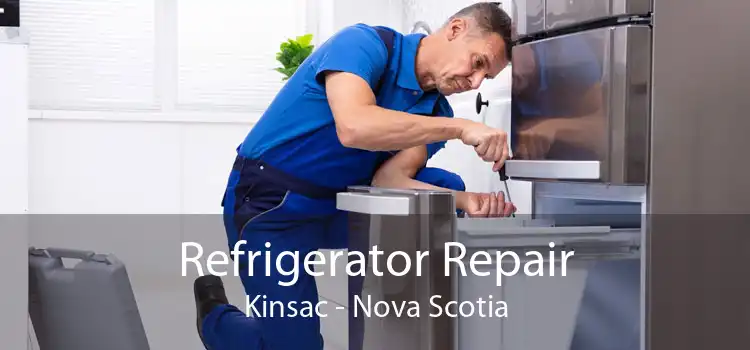 Refrigerator Repair Kinsac - Nova Scotia