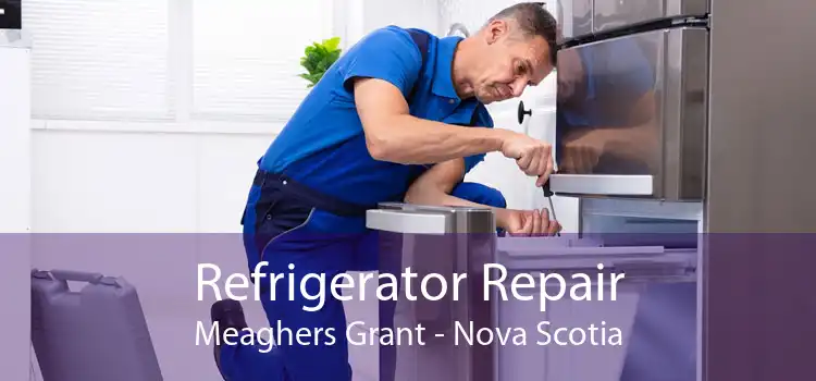 Refrigerator Repair Meaghers Grant - Nova Scotia