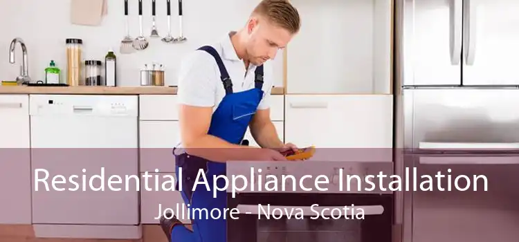 Residential Appliance Installation Jollimore - Nova Scotia