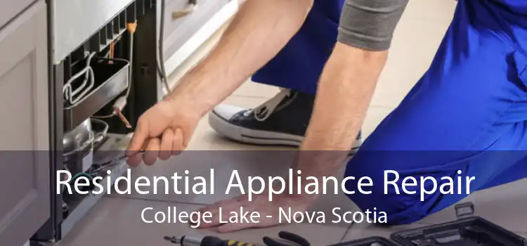 Residential Appliance Repair College Lake - Nova Scotia