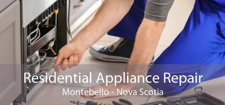 Residential Appliance Repair Montebello - Nova Scotia