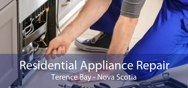 Residential Appliance Repair Terence Bay - Nova Scotia