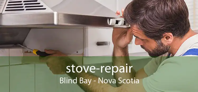 stove-repair Blind Bay - Nova Scotia