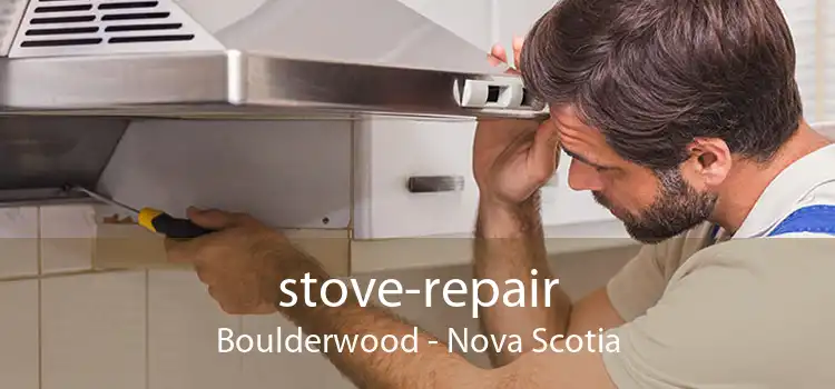 stove-repair Boulderwood - Nova Scotia