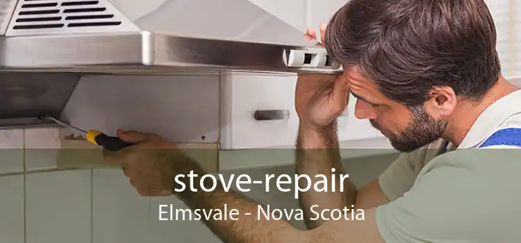 stove-repair Elmsvale - Nova Scotia