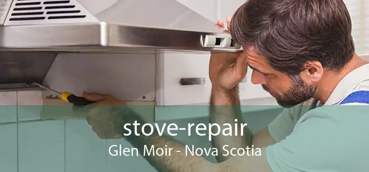 stove-repair Glen Moir - Nova Scotia