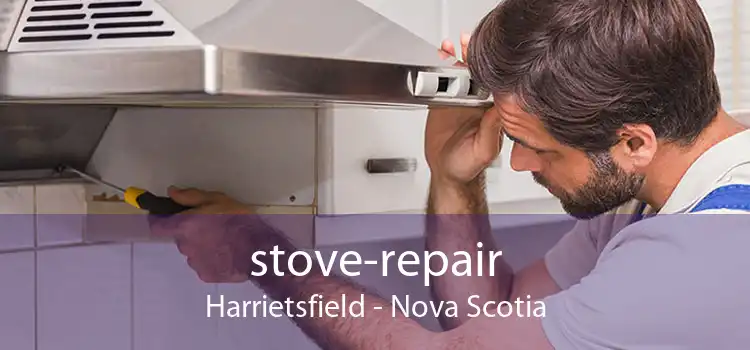 stove-repair Harrietsfield - Nova Scotia